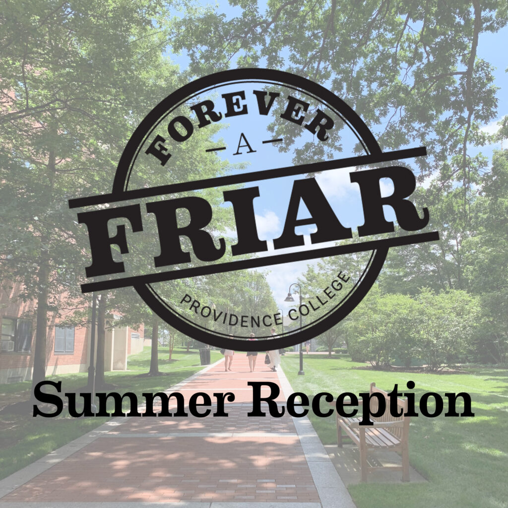 Forever a friar summer reception header