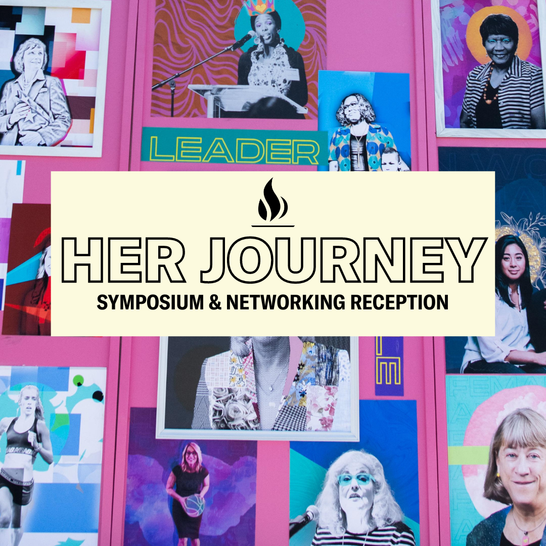 Her Journey Symposium & Networking Reception